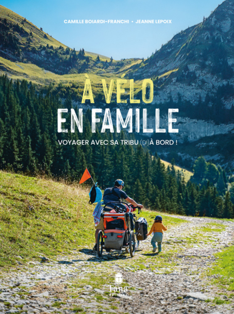 À vélo en famille - Jeanne Lepoix - TANA