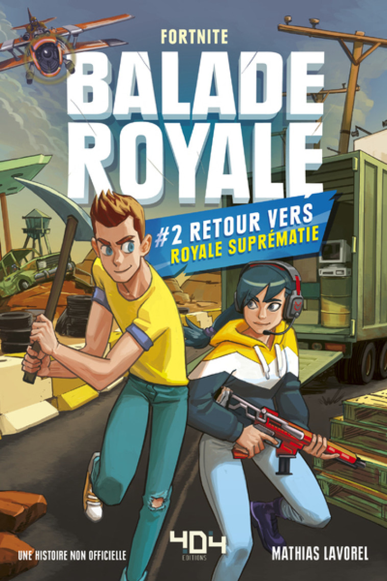 Balade Royale - tome 2 - Retour vers Royale Suprématie - Mathias Lavorel - 404 EDITIONS