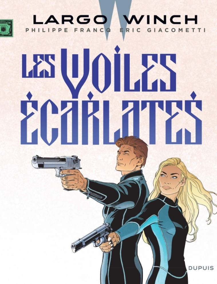 Largo Winch - Tome 22 - Les voiles écarlates -  Francq - DUPUIS