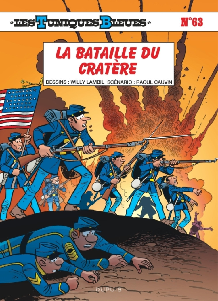 Les Tuniques Bleues - Tome 63 - La bataille du Cratère -  Lambil - DUPUIS