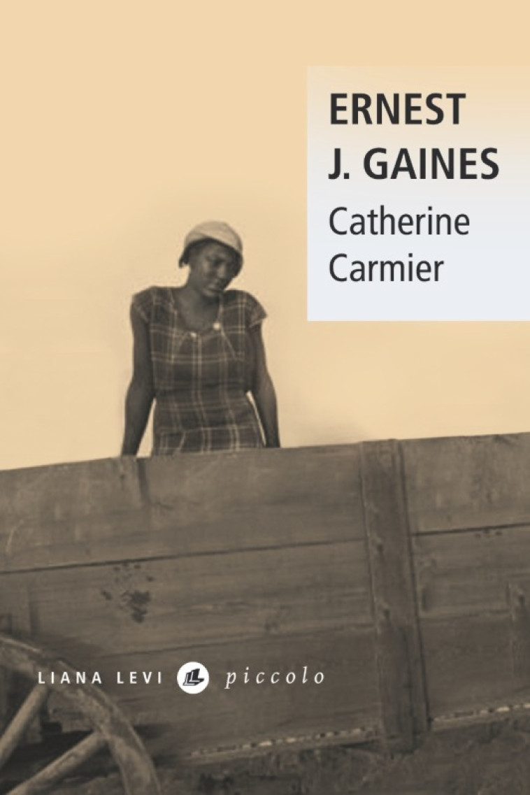 Catherine Carmier - Ernest J. Gaines - LEVI