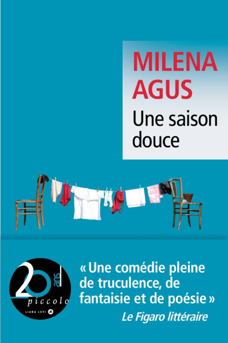 Une saison douce - Milena Agus - LEVI