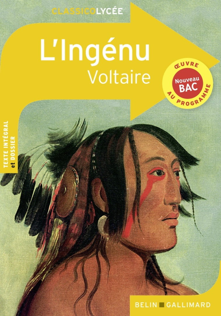 L'Ingénu -  Voltaire - BELIN EDUCATION