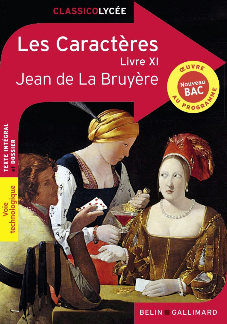 Les Caractères (Livre XI) -  Jean de La Bruyère - BELIN EDUCATION