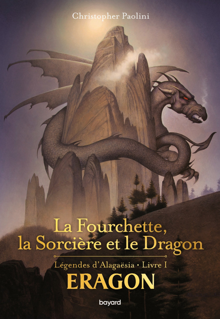 La fourchette, la sorcière et le dragon - Christopher Paolini - BAYARD JEUNESSE