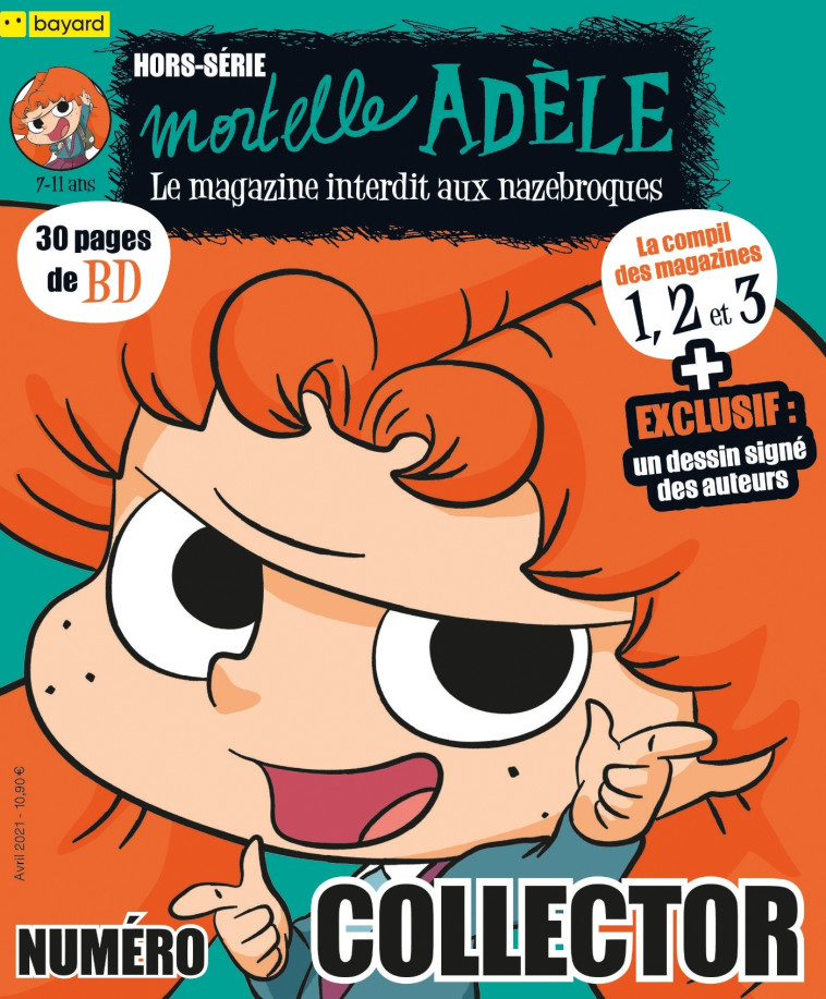 Compilation magazines 1, 2 et 3 Mortelle Adèle - XXX - BAYARD JEUNESSE