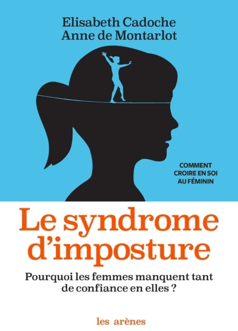 Le Syndrome d'imposture - Elisabeth Cadoche - ARENES