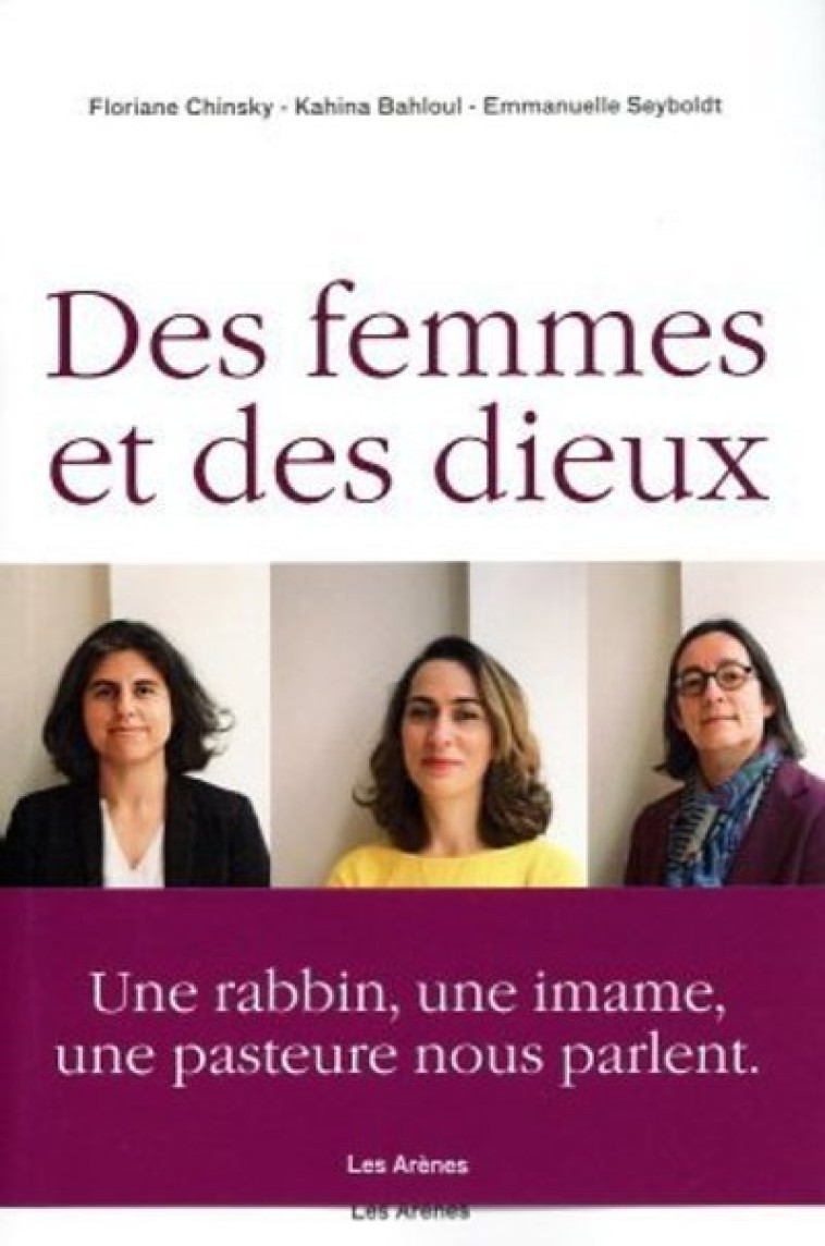 Des femmes et des dieux - Kahina Bahloul - ARENES