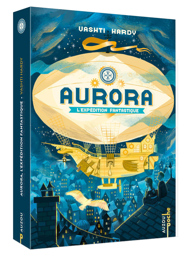 AURORA, L'EXPÉDITION FANTASTIQUE  - TOME 1 - POCHE - Vashti Hardy - AUZOU