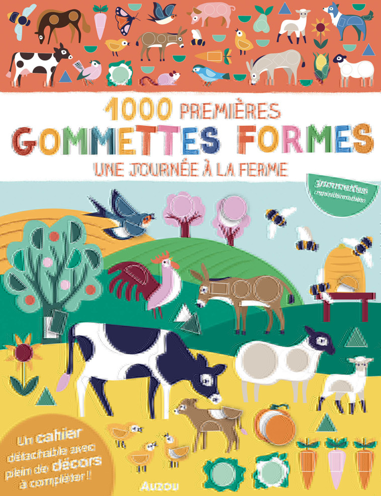 MES TOUT PREMIERS AUTOCOLLANTS - 1000 PREMIÈRES GOMMETTES FORMES - UNE JOURNÉE À LA FERME - Nadia TAYLOR - AUZOU