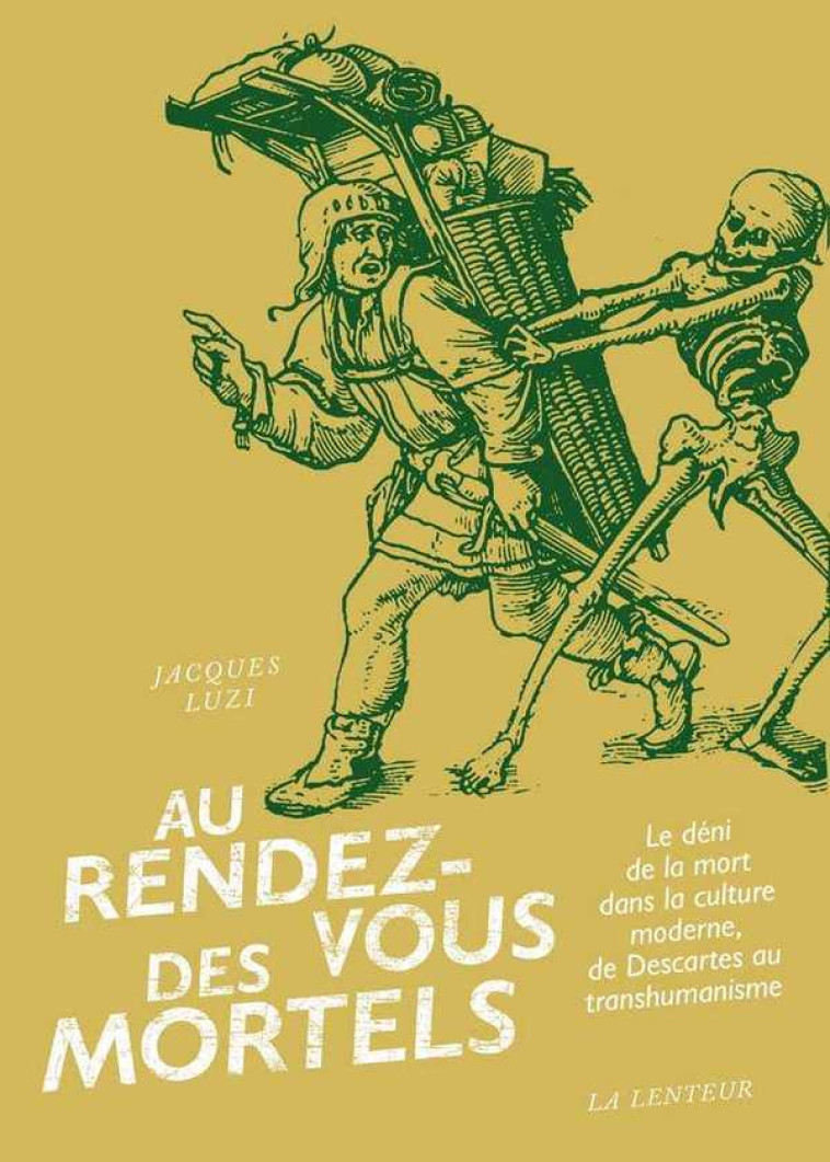 Rendez-vous des mortels (Au) - Jacques LUZI - LENTEUR