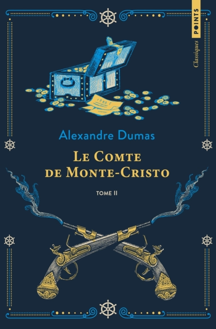 Le Comte de Monte-Cristo - Tome 2 - Alexandre Dumas - POINTS