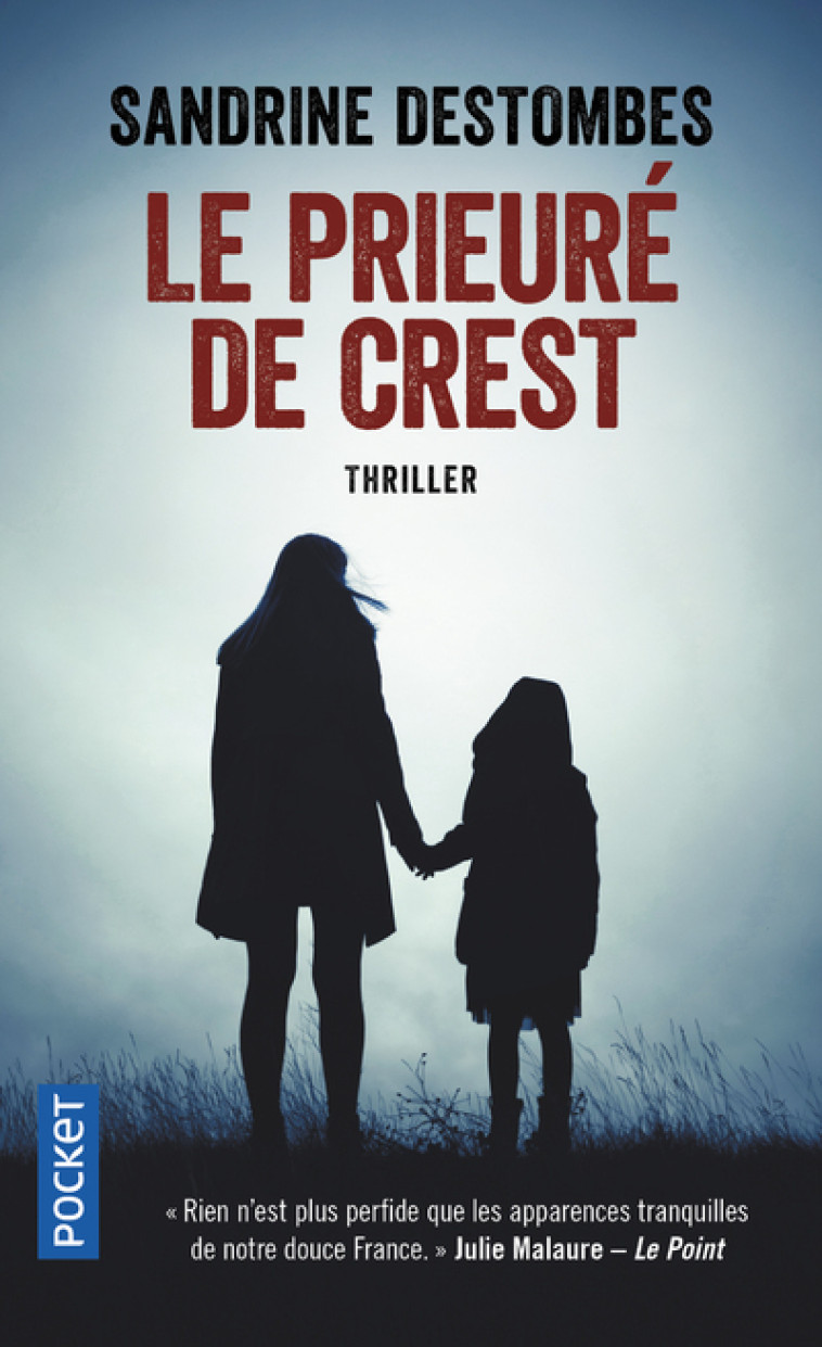 Le Prieuré de Crest - Sandrine Destombes - POCKET