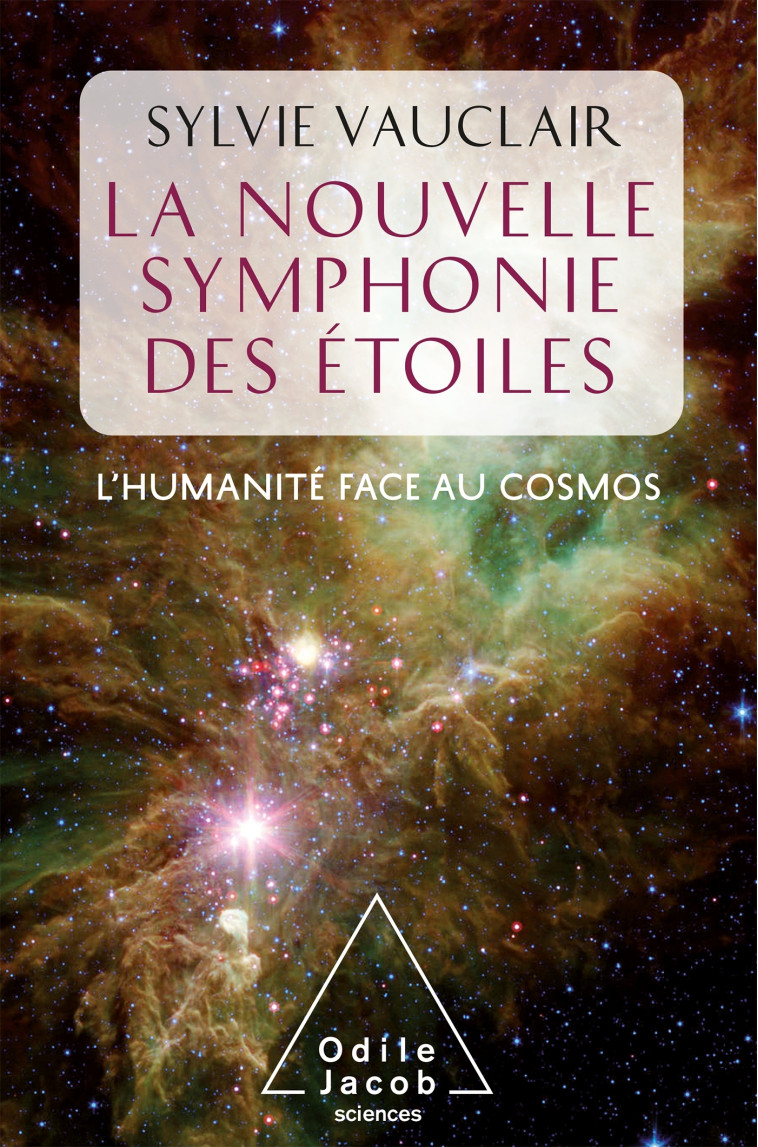 La Nouvelle symphonie des étoiles - Sylvie Vauclair - JACOB