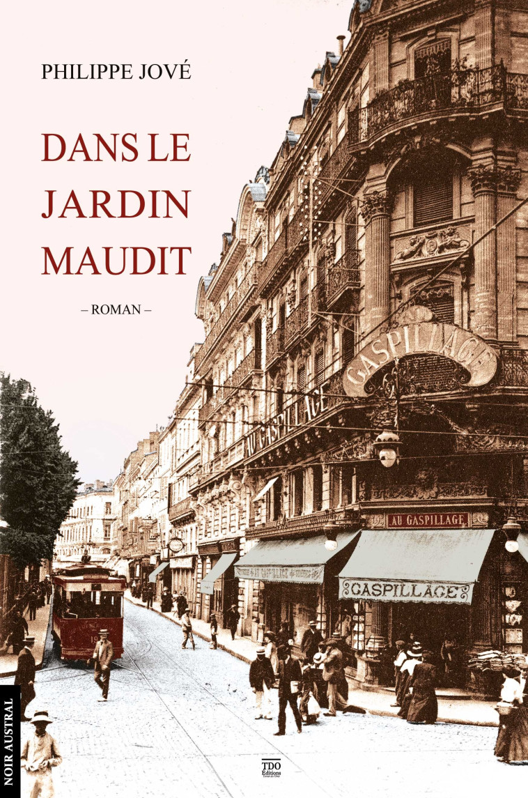 Dans le Jardin Maudit - PHILIPPE JOVE - TDO