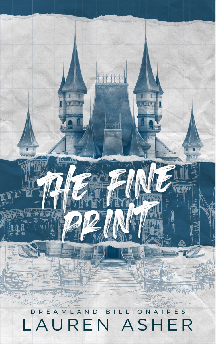 The Fine Print - Dreamland Billionaires Tome 1 - Lauren Asher - HACHETTE HLAB