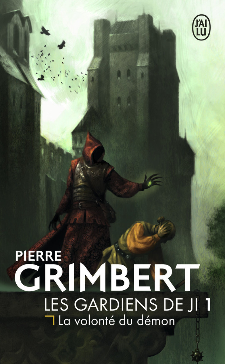 Les gardiens de Ji - Pierre Grimbert - J'AI LU