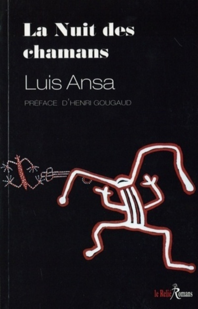 La nuit des chamanes - Luis Ansa - RELIE