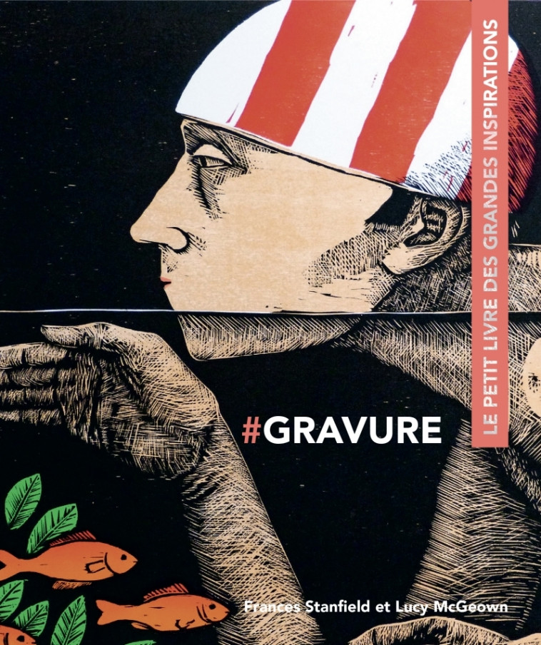 Gravure - Le petit livre des grandes inspirations - Frances STANFIELD - PYRAMYD