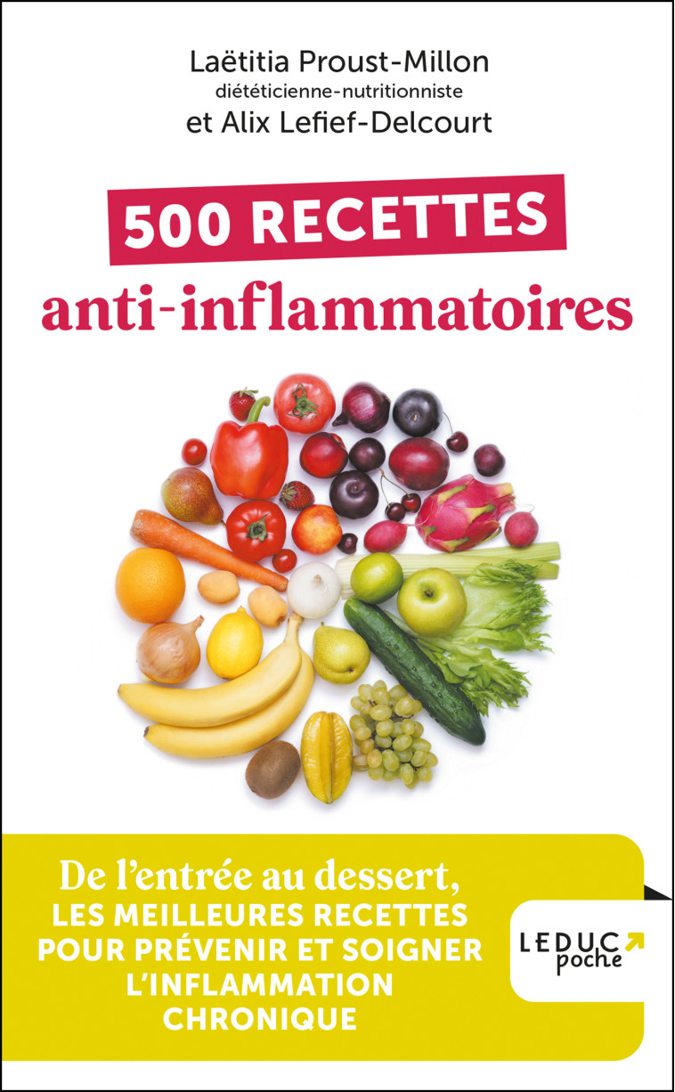 500 recettes anti-inflammatoires - ALIX LEFIEF-DELCOURT - LEDUC