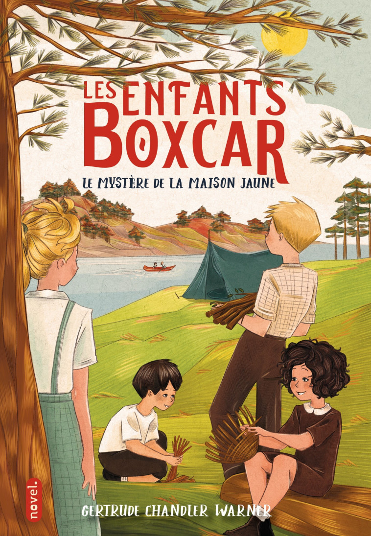 Les Enfants Boxcar : Le mystère de la maison jaune - Marlène Merveilleux - NOVEL