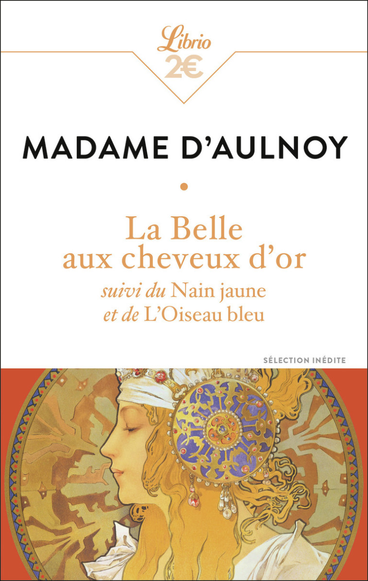 La Belle aux cheveux d'or - Madame d' Aulnoy - J'AI LU