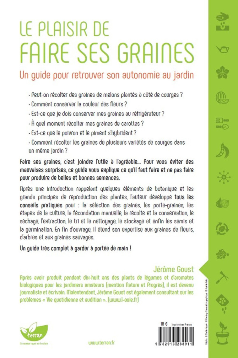 Le plaisir de faire ses graines - Un guide pour retrouver son autonomie au jardin - Jérôme Goust - DE TERRAN