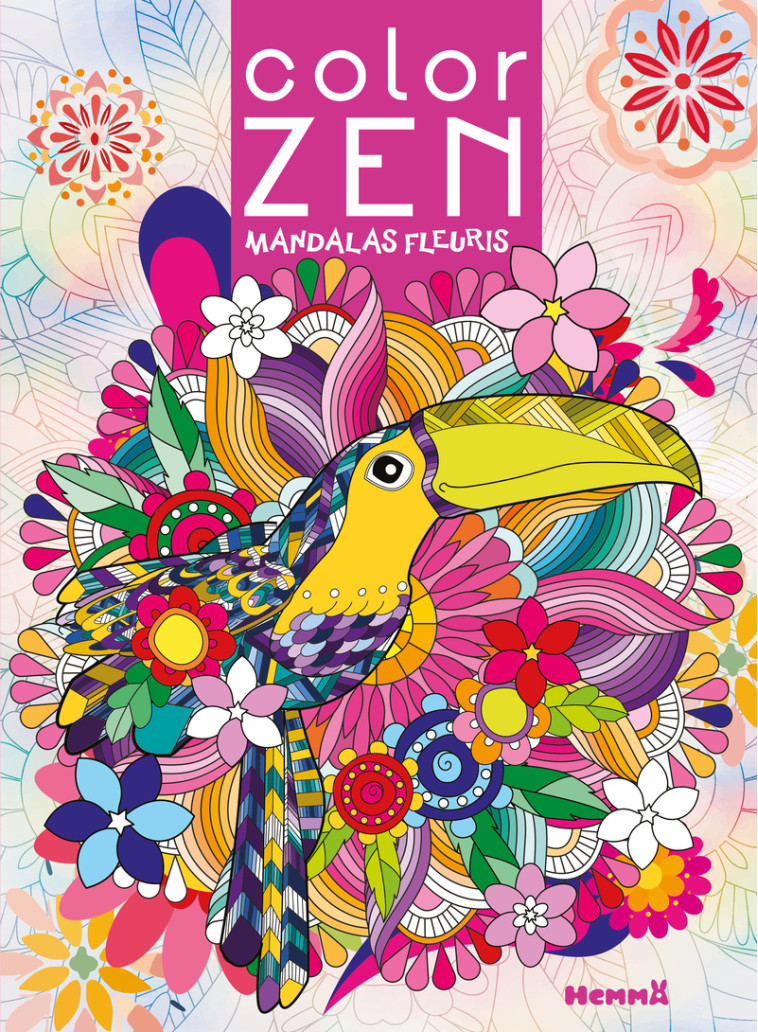 Color Zen - Mandalas fleuris -  Collectif - HEMMA